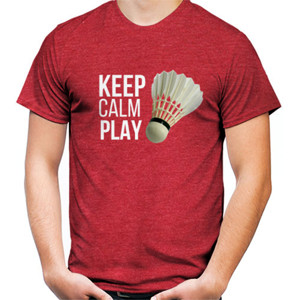 Kaos KEEP CALM PLAY BADMINTON