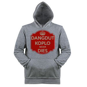 Jaket Hoodie Dangdut Koplo Never Dies 1