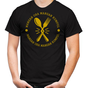 Kaos MANGAN ORA MANGAN KUMPUL
