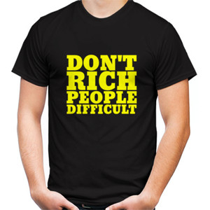 Kaos Don't Rich People Difficult (sablon kuning)