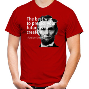 Kaos Abraham Lincoln Future Quote