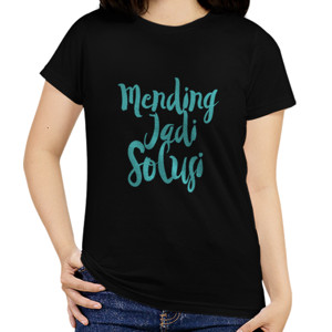 Kaos Codepolitan - Mending jadi Solusi