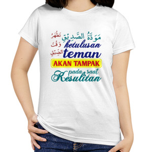 Kaos Ketulusan Teman Akan Tampak Pada Saat Kesulitan