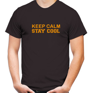 Kaos Keep Calm Stay Cool