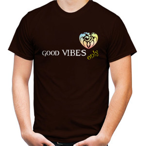 Kaos Good vibes only