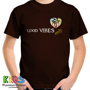 Kaos Good vibes only
