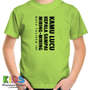 Kaos Lucu Bikin Ngakak