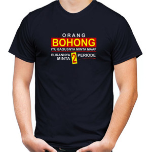 Kaos Orang Bohong Minta Maaf