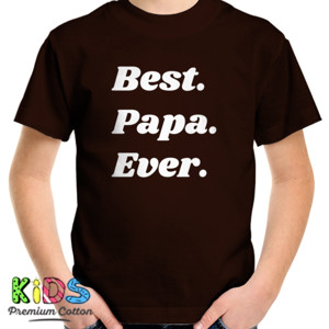 Kaos Kaos Pria Best Papa Ever