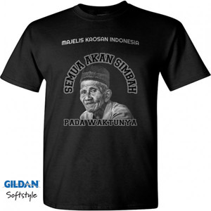 Kaos SEMUA AKAN SIMBAH PADA WAKTUNYA