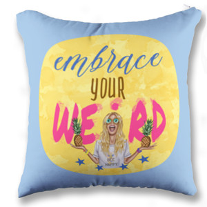 Bantal Embrace Your Weird, 2 nanas (2 sisi 2 warna)