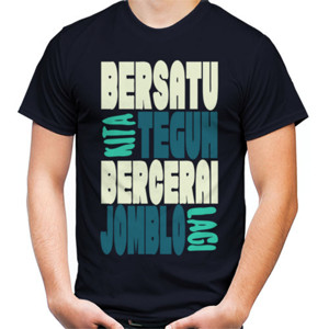 Kaos BERSATU KITA TEGUH BERCERAI JOMBLO LAGI 2