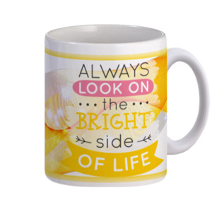 Mug Always Look on The Bright Side of Life