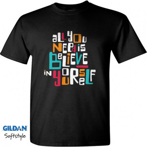 Kaos Believe in Yourself