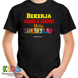 Kaos KERJA KERAS
