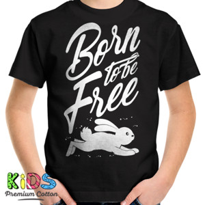 Kaos BORN TO BE FREE