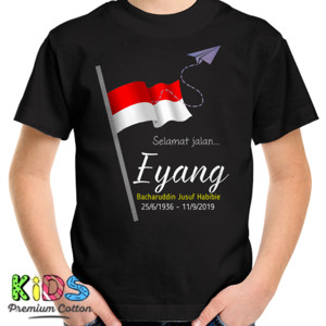 Kaos Selamat Jalan Eyang B.J Habibie