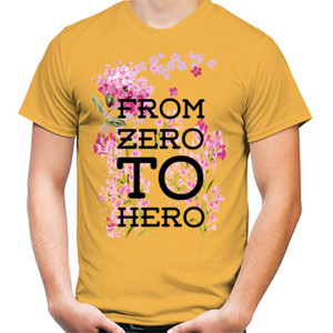 Kaos FROM ZERO TO HERO inspirasi motivasi kata bijak