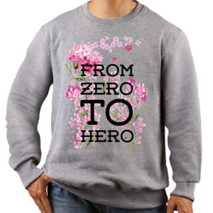 Jaket Sweater FROM ZERO TO HERO inspirasi motivasi kata bijak