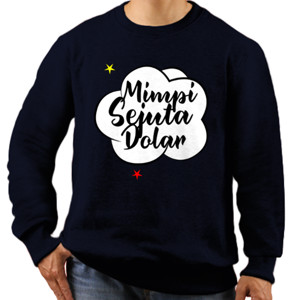 Jaket Sweater Mimpi Sejuta Dolar motivasi bisnis merry riana