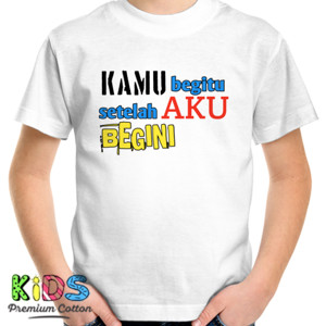 Kaos Nupraba kamu begitu #2