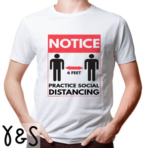 Kaos NOTICE, PRACTICE SOCIAL DISTANCING