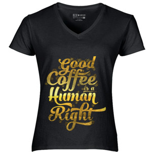 Kaos good coffee is a human right