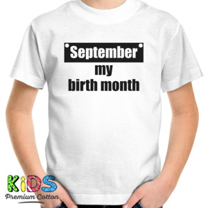 Kaos Distro September my Birth Month