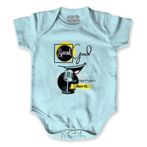 Baby Jumper Speak Good or remain slilent