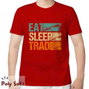 Kaos Eat Sleep Trade V1