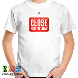 Kaos Close School Now