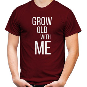 Kaos grow old eith me