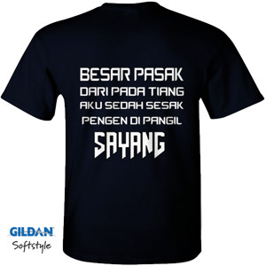 Kaos BAJU KATA KATA LUCU