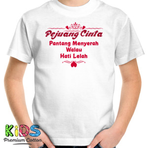 Kaos Pejuang Cinta