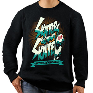 Jaket Sweater SKATERS GONNA SKATE