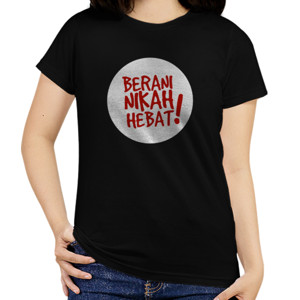 Kaos Kaos Berani Nikah