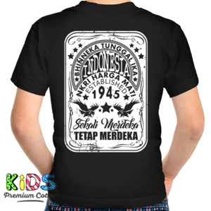 Kaos SEKALI MERDEKA TETAP MERDEKA