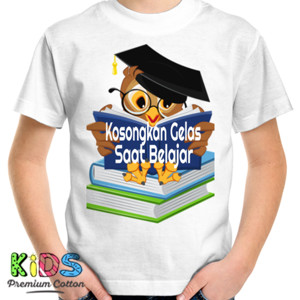 Kaos Kosongkan Gelas saat Belajar motivasi inspirasi 