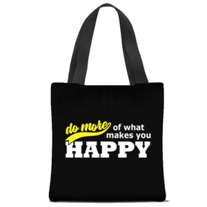 Tas Tote Fullprint DO MORE OF WHAT MAKES YOU HAPPY