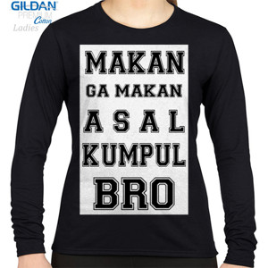 Kaos MAKAN GA MAKAN ASAL KUMPUL