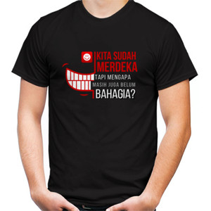 Kaos Kita Sudah Merdeka