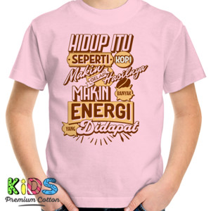 Kaos Hidup itu Seperti Kopi Makin Energi