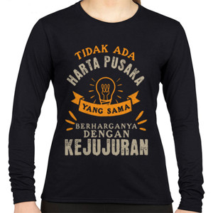 Kaos Tak ada harta pusaka yang sama berharganya  
