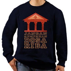Jaket Sweater Jangan Remehkan Dosa Riba 1