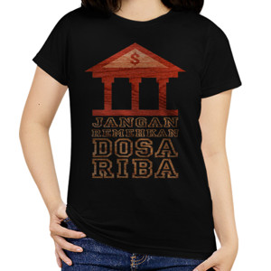 Kaos Jangan Remehkan Dosa Riba 1