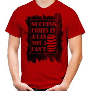 Kaos SUCCESS COME IN A CAN NOT A CANT