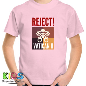Kaos REJECT Vatican II