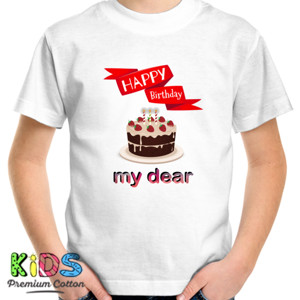 Kaos Happy Birthday My Dear