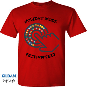 Kaos HOLIDAY MODE ACTIVATED