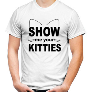 Kaos Distro Show Me Your Kitties